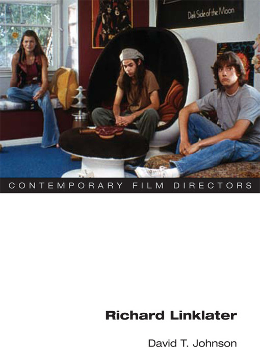 Title details for Richard Linklater by David T. Johnson - Available